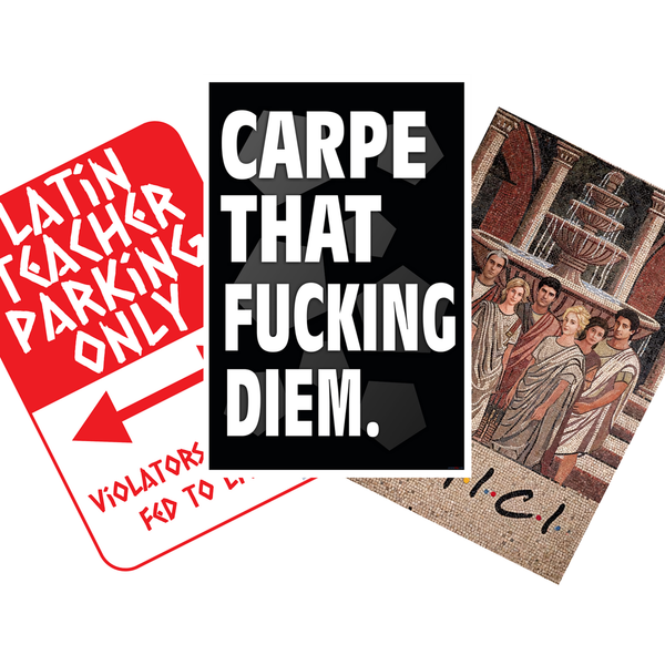 Latin Teacher Parking Sign, Roman Friends Mosaic, Carpe That F**king Diem 3 Poster Set — 3 Prints 12x18 Inch US Made