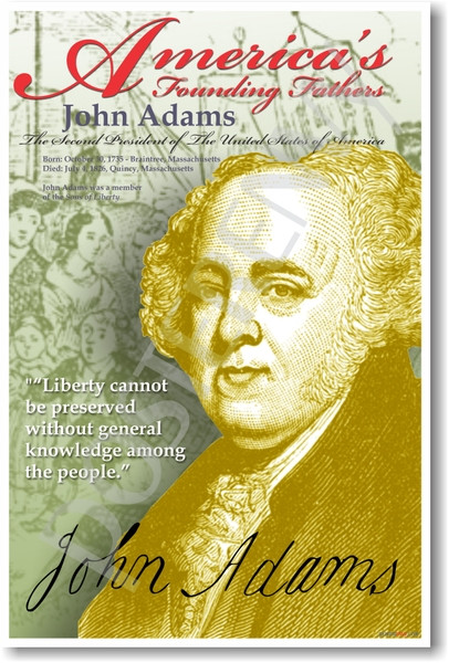 America's Founding Fathers - President John Adams
