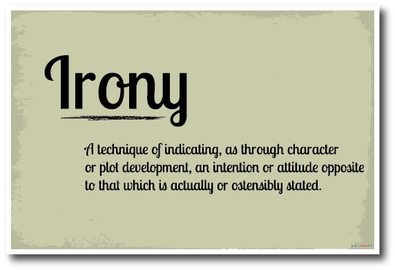 Irony - NEW Language Arts Classroom Poster