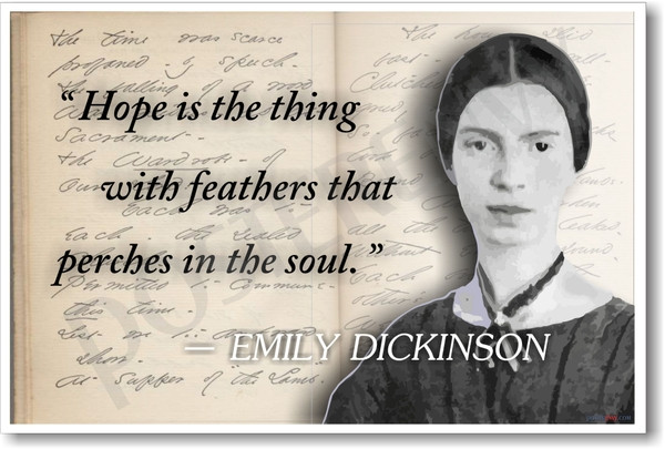 Emily Dickinson - Hope - New Famous Person Poster