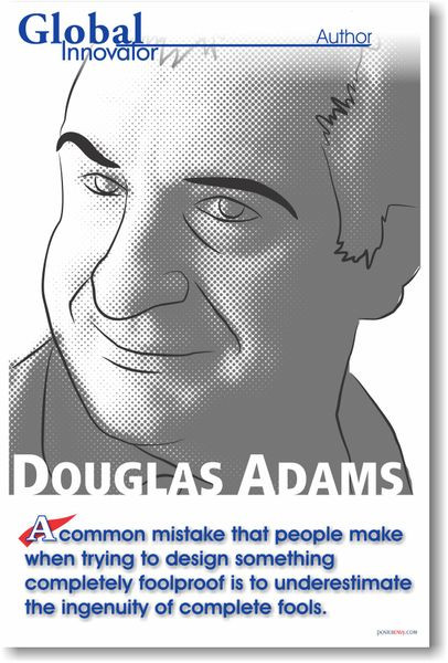 Douglas Adams - "A common mistake..."
