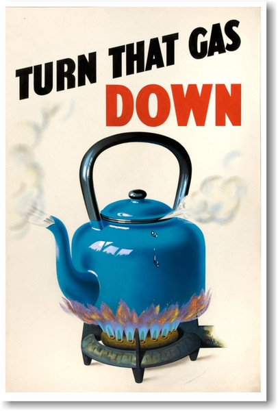 Turn That Gas Down - NEW Vintage Reprint Poster