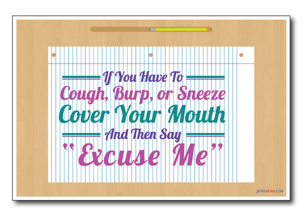 Cover Your Mouth - NEW Classroom Motivational Poster