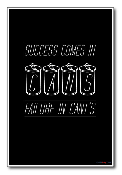 Cans and Cant's - NEW Classroom Motivational Poster