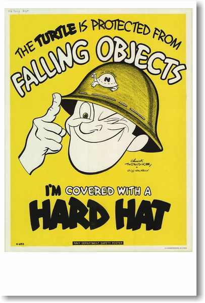 I'm Covered with a Hard Hat - NEW Vintage Reprint Poster