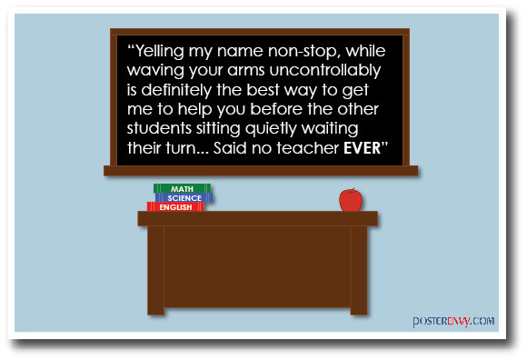 NEW Classroom Rules Behavior POSTER - Said No Teacher Ever!