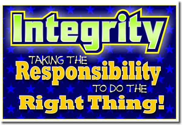 Integrity - Taking the Responsibility to Do the Right Thing