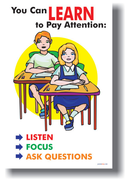 You Can Learn To Pay Attention - Classroom Motivational Poster