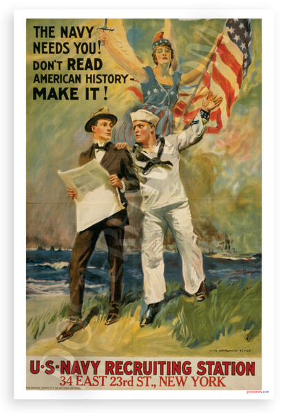 The Navy Needs You! - Don't Read American History - MAKE IT! NEW Vintage Poster
