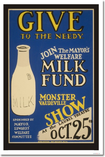 Give to the Needy - Join the Mayor's Welfare Milk Fund Monster Vaudeville Show