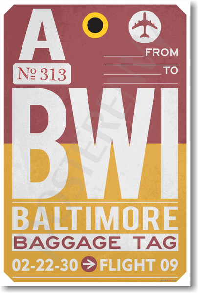 BWI - Baltimore - Airport Tag - NEW World Travel Poster (tr493)