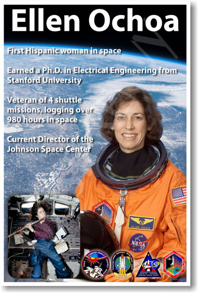 Ellen Ochoa - First Hispanic Female Woman in Space - NEW NASA American Astronaut Space Poster (fp374) PosterEnvy