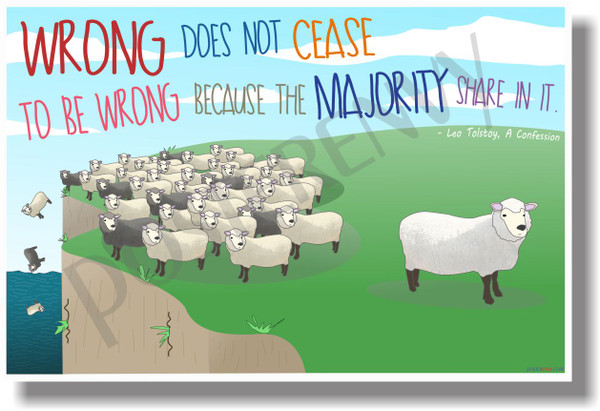 Wrong Does Not Cease To Be Wrong... - Leo Tolstoy - NEW Classroom Motivational Poster (cm1106)