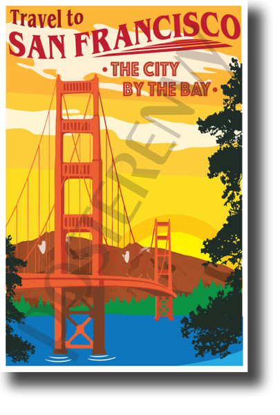 Travel to San Francisco The City By The Bay NEW Travel Art Poster (tr592) Golden Gate Bridge California vintage art sunset skyline city usa