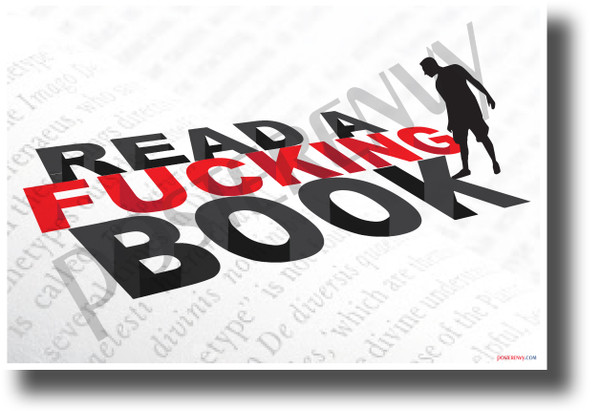 Read a F#cking Book (Large Text) - NEW Humor POSTER (hu407) PosterEnvy Poster