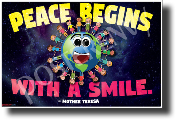 Peace Begins with a Smile - NEW Classroom Motivational Poster (cm1248)