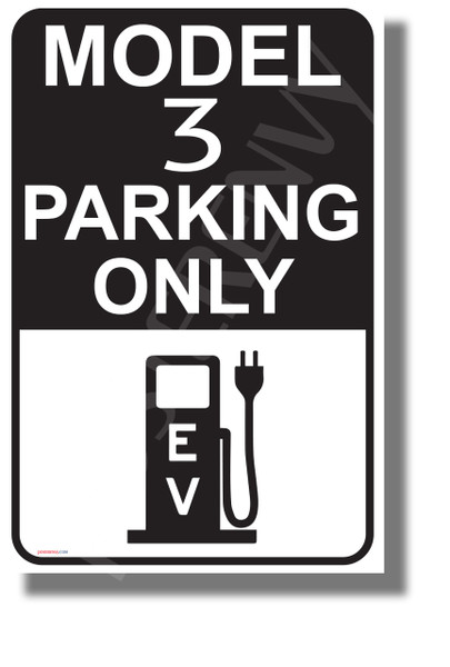 Tesla Model 3 Parking (Black) - NEW Electric Vehicle Humor Elon Musk POSTER (hu424)