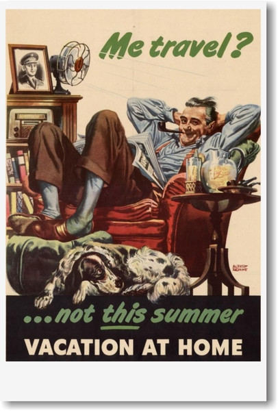 Me Travel - Not this Summer - Vacation at Home