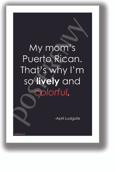 Lively and Colorful - Parks & Rec - NEW Humorous Quote Poster