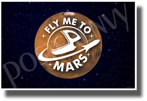 Fly Me to Mars - NEW Humor Novelty Vintage Style POSTER (hu521)