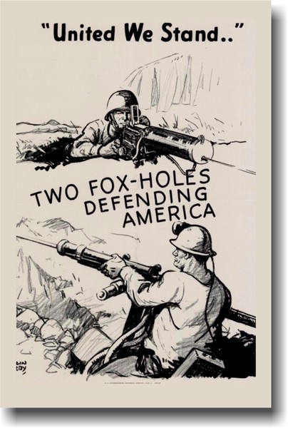United We Stand - 2 Foxholes Defending America - Vintage Reproduction Poster