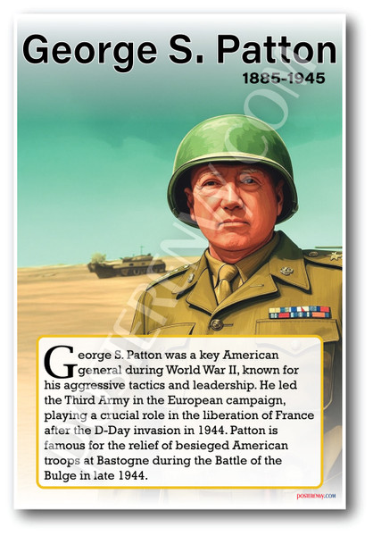 George S Patton - WWII General - Biography Poster 18 x 12 inch