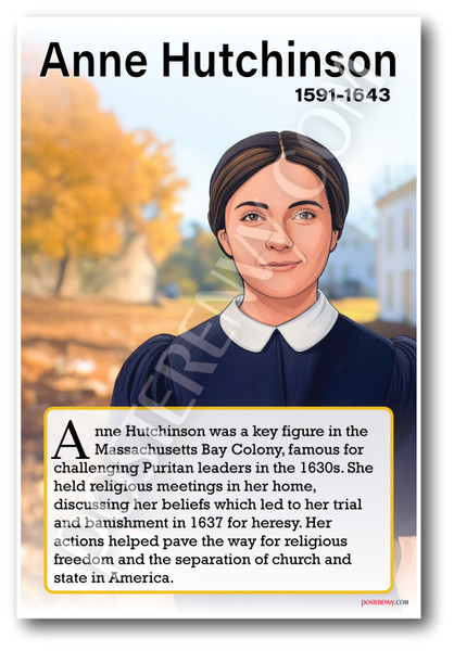 Anne Hutchinson - Religious Reformer - Biography Poster 18 x 12 inch