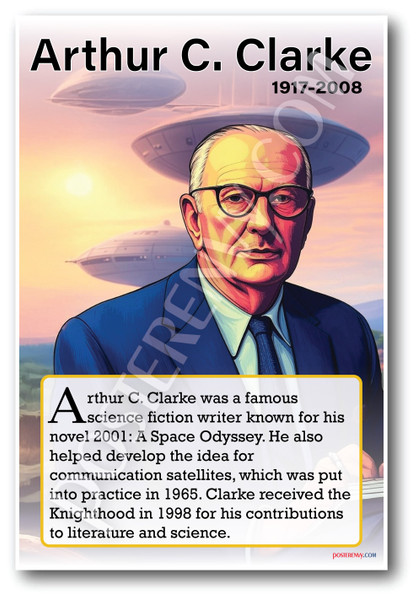 Arthur C. Clarke - Science Fiction Author - Biography Poster 18 x 12 inch