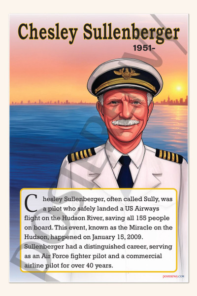 Chesley Sullenberger - Hero Pilot of the 'Miracle on the Hudson' - Biography Poster 18" x 12"