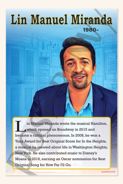 Lin-Manuel Miranda - Playwright & Composer of 'Hamilton' - Biography Poster 18" x 12"