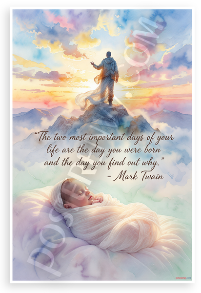 Mark Twain "Two Most Important Days" Inspirational 12x18 US Made Poster