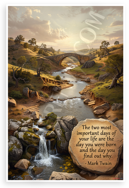 Mark Twain 'Two Most Important Days' Nature Landscape 12x18 US Made Poster