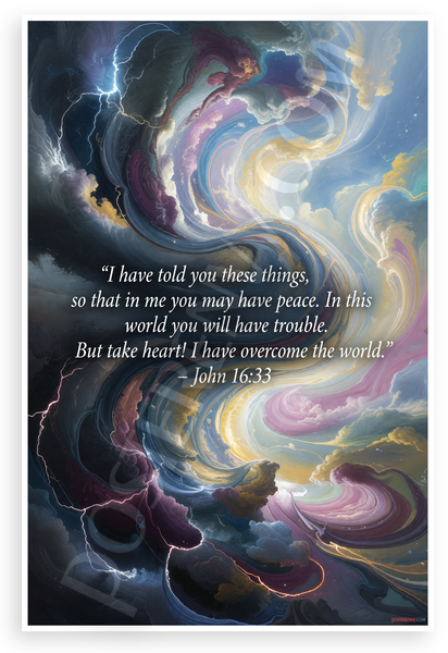John 16:33 'I Have Overcome the World' Inspirational 12x18 US Made Poster