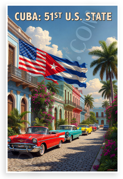 Cuba 51st US State Classic Cars Havana Street Vintage Travel 12x18 US Made Poster