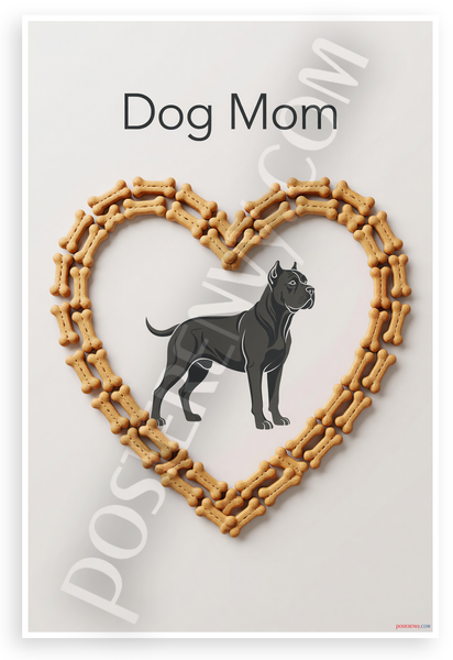 Dog Mom Cane Corso Silhouette Dog Bone Heart 12x18 US Made Poster