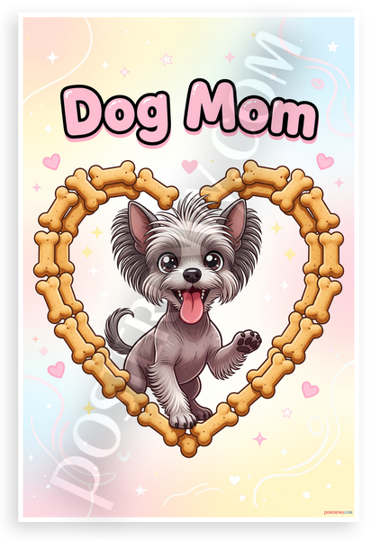 Dog Mom Chinese Crested Puppy Bone Heart Whimsical Cartoon 12x18 US Made Poster