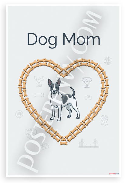 Dog Mom Rat Terrier Bone Heart Illustration 12x18 US Made Poster