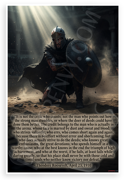 Theodore Roosevelt 'Man in the Arena' Quote Warrior Motivational 12x18 US Made Poster