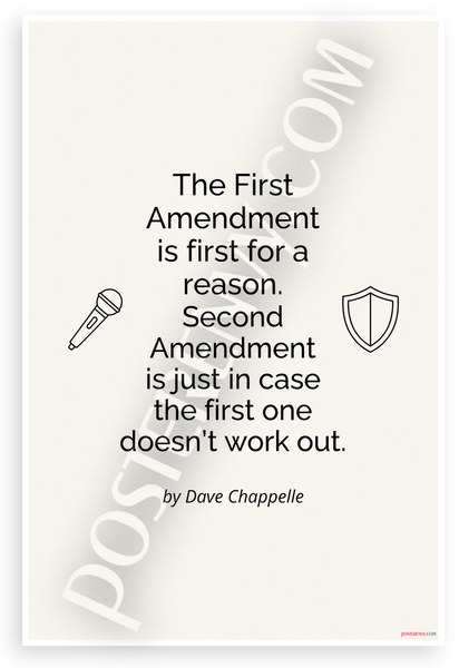 Dave Chappelle 'First Amendment Reason Second In Case' Funny 12x18 US Made Poster