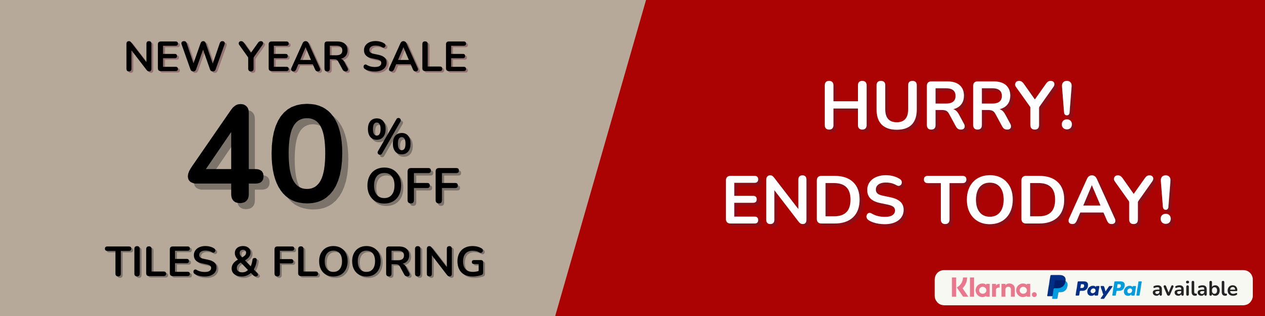 New Year Sale 1/3 Off All Tiles & Flooring