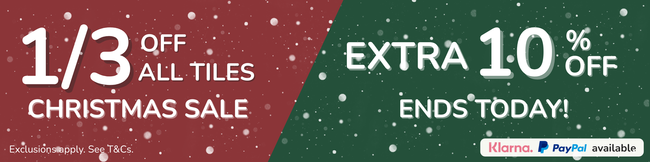 Christmas Sale 1/3 Off All Tiles and Flooring