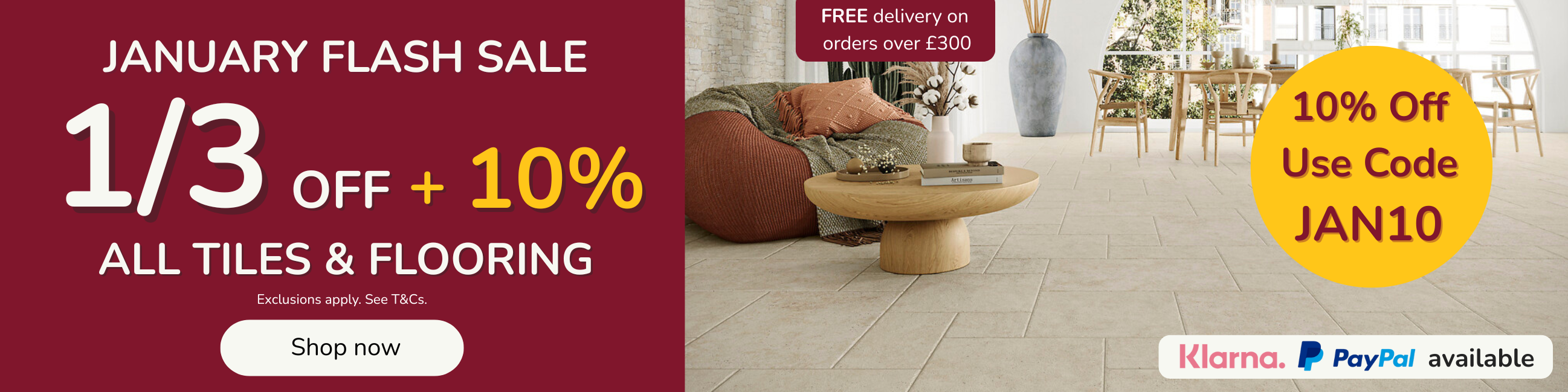 New Year Sale 1/3 Off All Tiles & Flooring