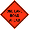 Cortina 48" x 48" SuperBright Reflective Roll-Up Sign with Lexan Pockets and Ribsets - One Lane Road Ahead