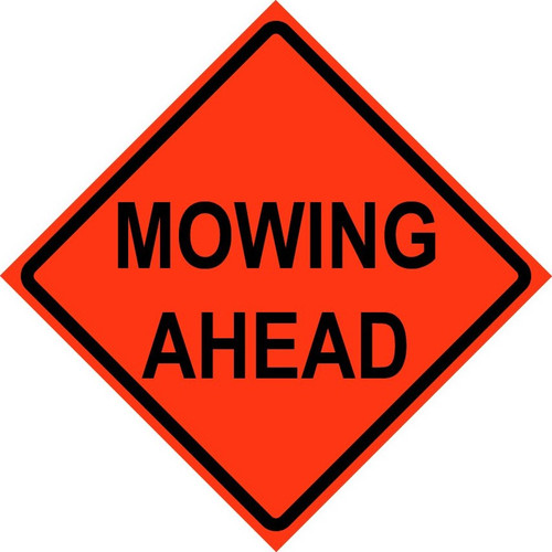 Cortina 48" x 48" SuperBright Reflective Roll-Up Sign with Lexan Pockets and Ribsets - Mowing Ahead