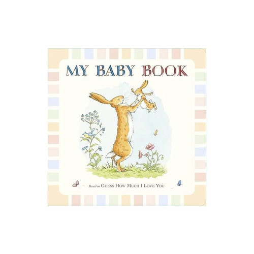 My Baby Book - Guess How Much I Love You