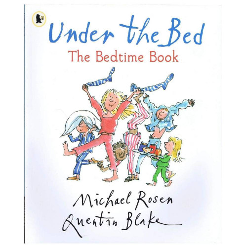 Under the Bed - The Bedtime Book