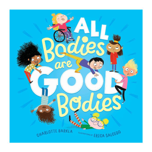 Book - All Bodies Are Good Bodies
