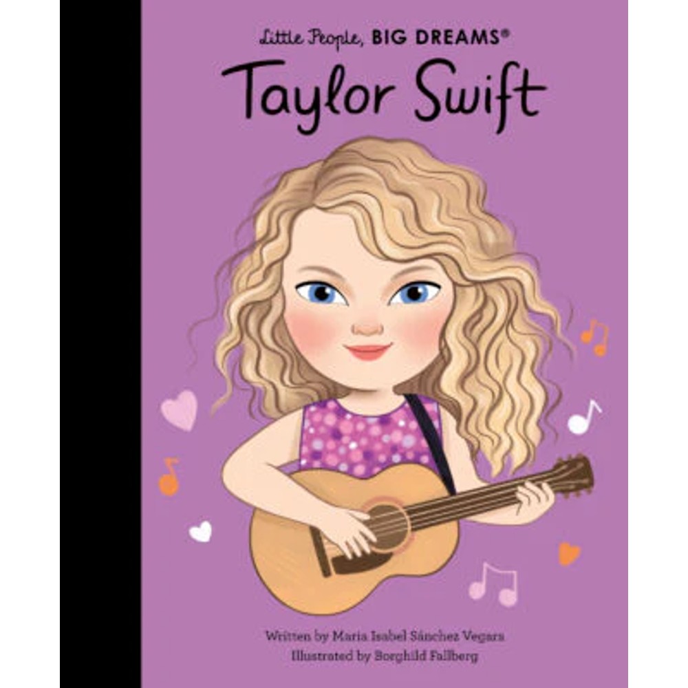 Little People, Big Dreams Book - Taylor Swift