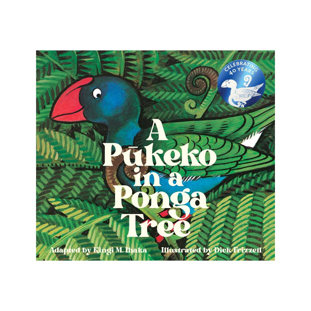 Book - Pukeko in a Ponga Tree (40th)