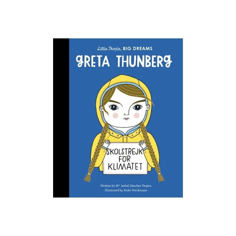Little People, Big Dreams Book - Greta Thunberg